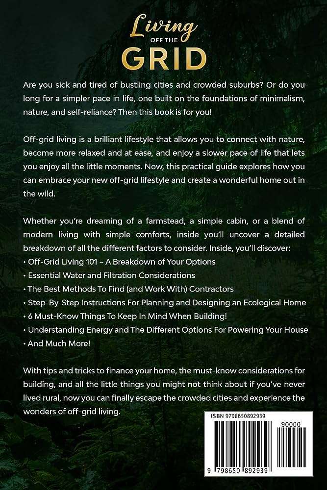 Living Off the Grid: The Importance of Planning and Adaptation Living Off the Grid: The Importance of Planning and Adaptation