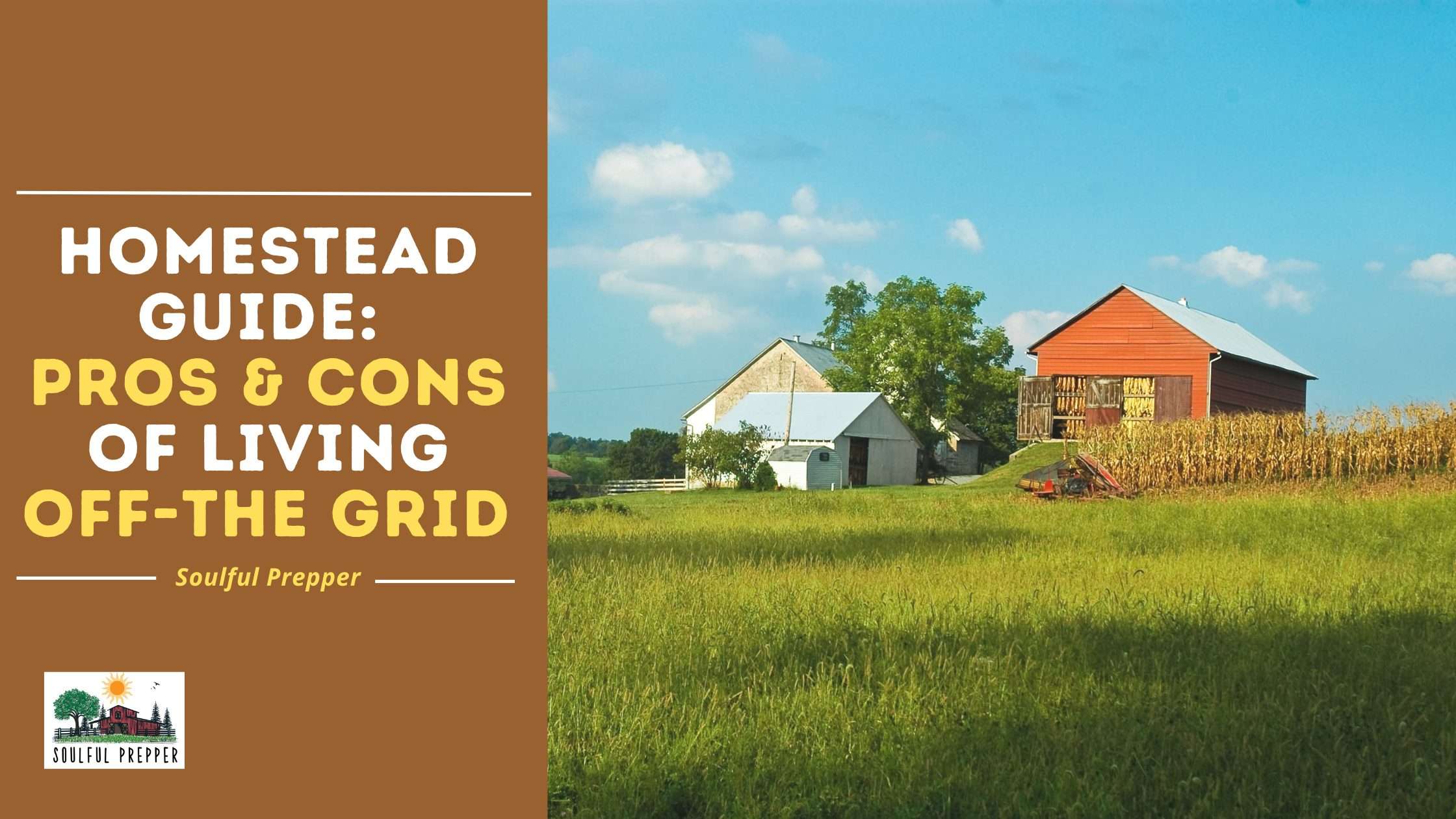 Starting an Off-Grid Homestead: Challenges and Considerations
